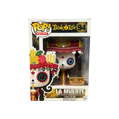 La Muerte #94 (Glows in the Dark) Funko Pop! - The Book of Life - Hot Topic Exclusive - Condition 8.5\\/10